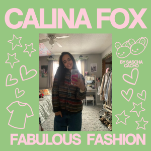 Calina Fox: Fabulous Fashion