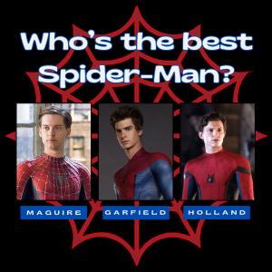 Who's The Best Spider-Man?